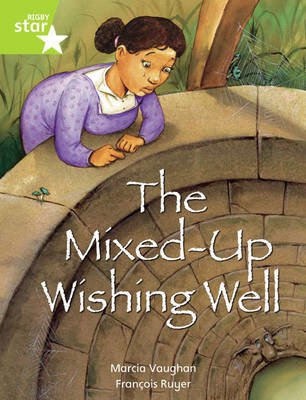 Marcia Vaughan · Rigby Star Indep  Year 2: Lime Level Fiction:  The Mixed Up Wishing Well Single - STAR INDEPENDENT (Taschenbuch) (2004)
