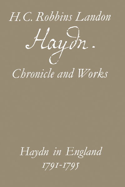 Cover for H. C. Robbins Landon · Haydn: Chronicle and Works: Haydn in England 1791-1795 - Haydn Chronicle and Works (Hardcover Book) (1976)