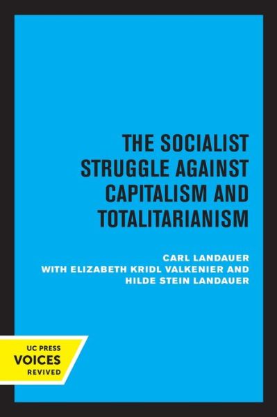 Cover for Carl Landauer · European Socialism, Volume II: The Socialist Struggle against Capitalism and Totalitarianism (Paperback Book) (2022)