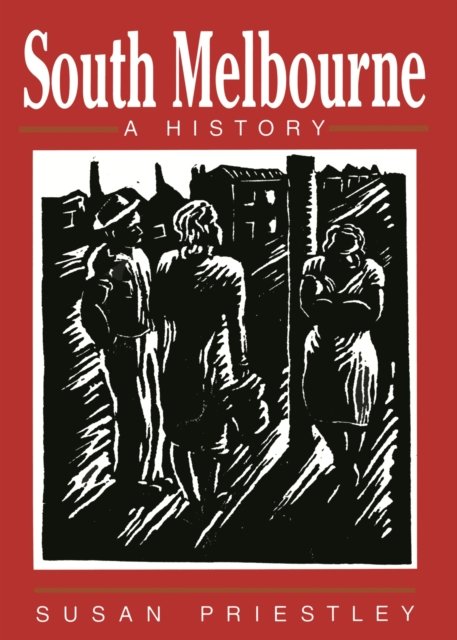 Cover for Susan Priestley · South Melbourne (Paperback Book) (1991)