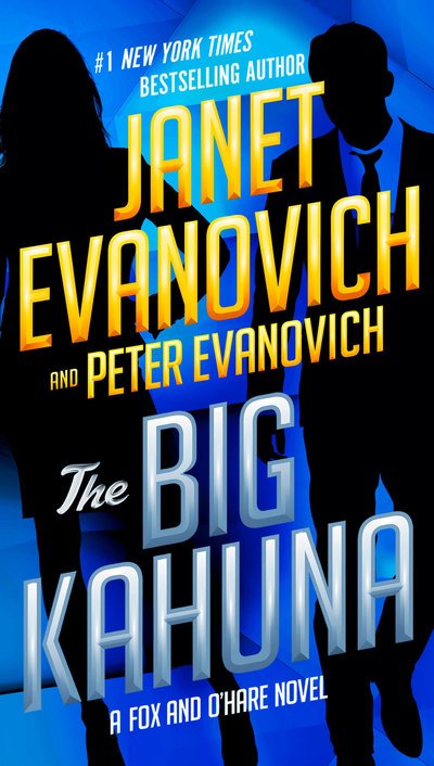 Cover for Janet Evanovich · The Big Kahuna - Fox and O'Hare (Paperback Book) (2020)