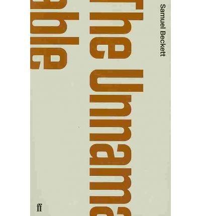 The Unnamable - Samuel Beckett - Libros - Faber & Faber - 9780571244645 - 3 de junio de 2010