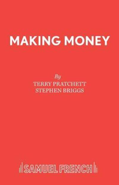 Making Money - Stephen Briggs - Bøker - Samuel French Ltd - 9780573112645 - 3. mars 2011