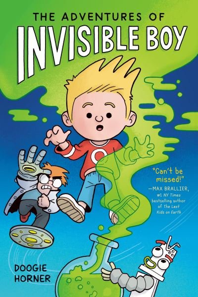 Cover for Doogie Horner · The Adventures of Invisible Boy (Bok) (2024)