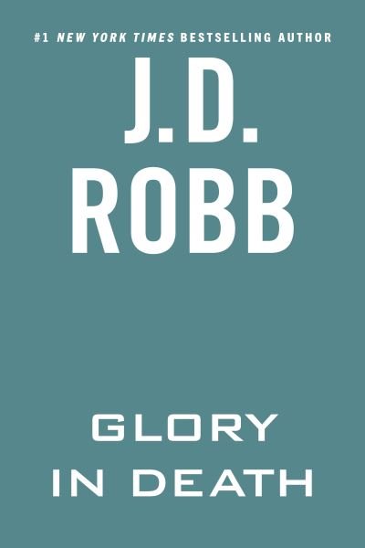 Cover for J. D. Robb · Glory in Death - In Death (Pocketbok) (2022)