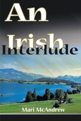 Cover for Mari Mcandrew · An Irish Interlude (Paperback Book) (2000)