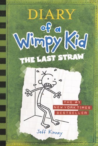 Cover for Jeff Kinney · The Last Straw (Diary of a Wimpy Kid, Book 3) (Innbunden bok) (2009)