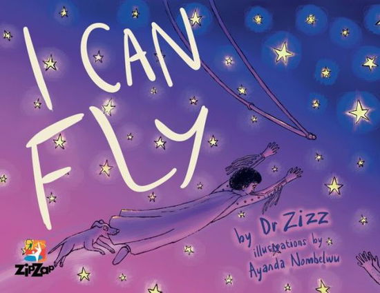 Cover for Dr Zizz · I Can Fly (Paperback Book) (2019)