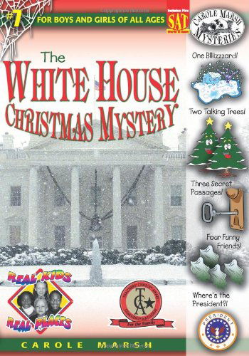 Cover for Carole Marsh · The White House Christmas Mystery (Real Kids, Real Places) (Carole Marsh Mysteries) (Paperback Book) (2009)