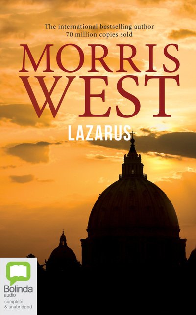 Lazarus - Morris West - Musiikki - Bolinda Audio - 9780655663645 - maanantai 7. syyskuuta 2020