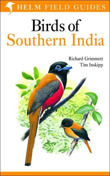 Cover for Richard Grimmett · Field Guide to Birds of Southern India - Helm Field Guides (Paperback Book) (2005)