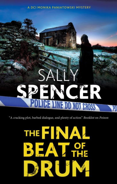 Cover for Sally Spencer · The Final Beat of the Drum - A DCI Monika Paniatowski Mystery (Hardcover bog) [Main edition] (2023)