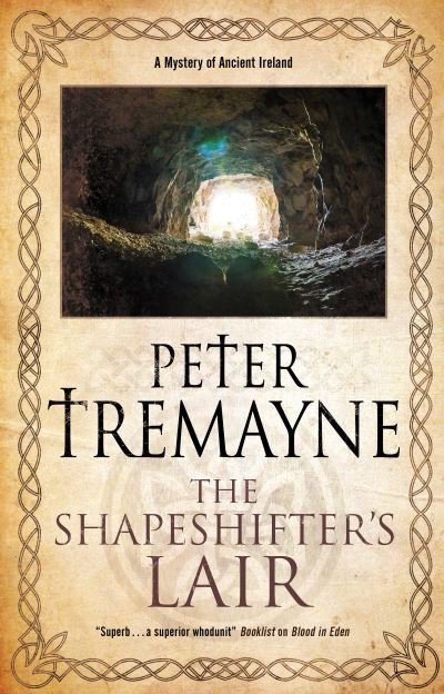 Cover for Peter Tremayne · Shapeshifter's Lair (Buch) (2020)