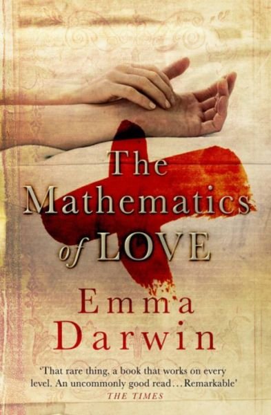 Cover for Emma Darwin · The Mathematics of Love (Paperback Book) (2007)