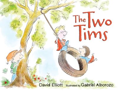 Cover for David Elliott · The two Tims (Book) (2016)