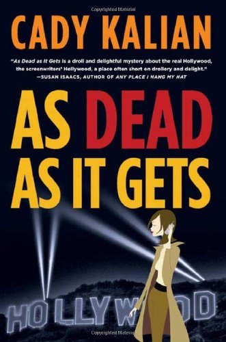 As Dead As It Gets - Cady Kalian - Libros - Forge Books - 9780765313645 - 8 de agosto de 2006