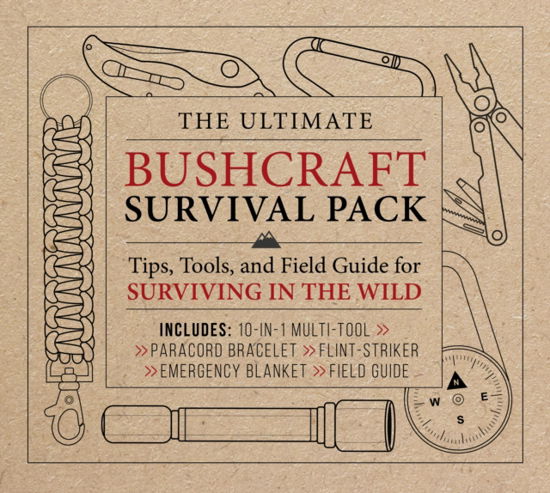 The Ultimate Bushcraft Survival Pack: Tips, Tools, and Field Guide for Surviving in the Wild - Editors of Chartwell Books - Książki - Quarto Publishing Group USA Inc - 9780785845645 - 12 grudnia 2024