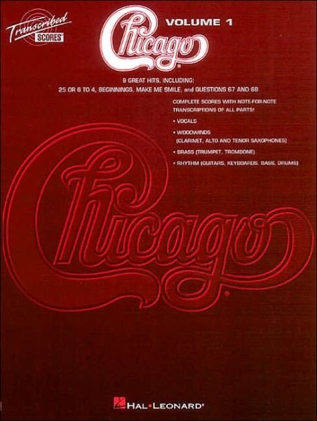 Cover for Chicago · Chicago - Transcribed Scores Volume 1 (Paperback Book) (1998)