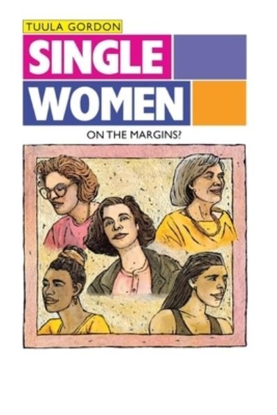 Cover for Tuula Gordon · Single women (Book) (1994)