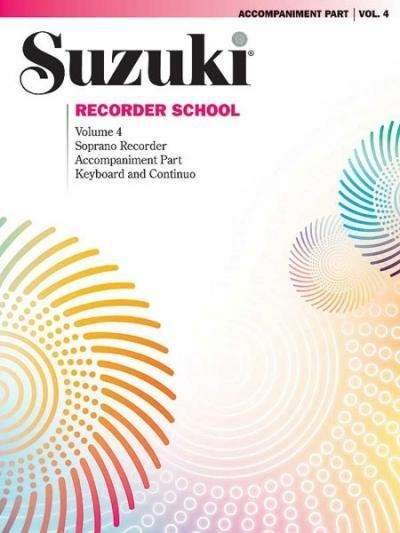Suzuki Recorder School Vol4 Descacc - Suzuki - Otros - ALFRED PUBLISHING CO.(UK)LTD - 9780874875645 - 1 de agosto de 1998