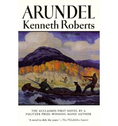 Cover for Kenneth Roberts · Arundel (Paperback Book) [Reprint edition] (1995)