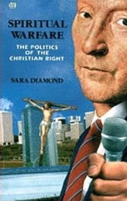 Cover for Sara Diamond · Spiritual Warfare: The Politics of the Christian Right (Taschenbuch) (2024)