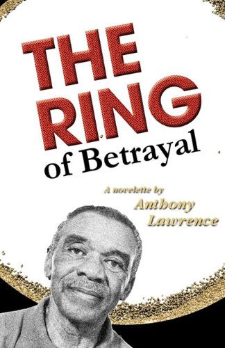 Cover for Anthony Lawrence · The Ring of Betrayal (Paperback Book) (1999)