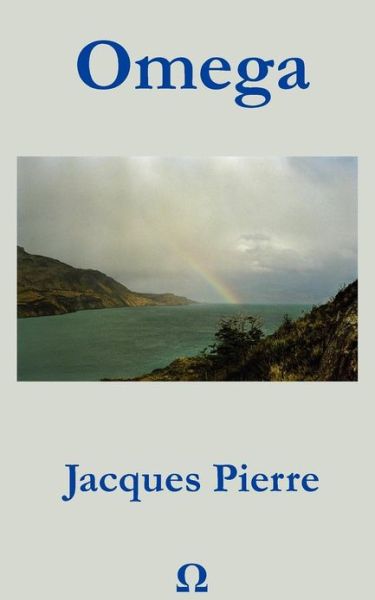 Cover for Jacques Pierre · Omega (Paperback Book) (2012)