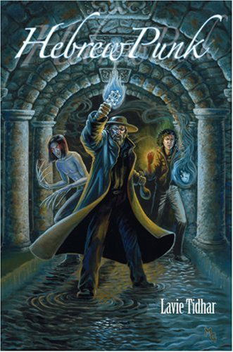 Cover for Lavie Tidhar · Hebrewpunk (Paperback Book) (2007)