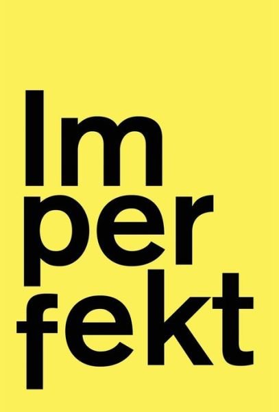 Cover for Tab Edwards · Imperfekt (Hardcover Book) (2015)