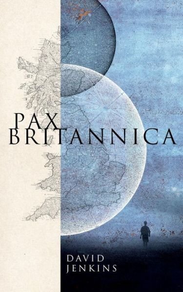 Cover for David Jenkins · Pax Britannica (Paperback Book) [Revised edition] (2017)