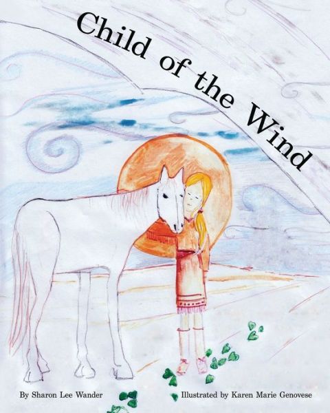 Cover for Sharon Lee Wander · Child of the Wind (Paperback Book) (2018)