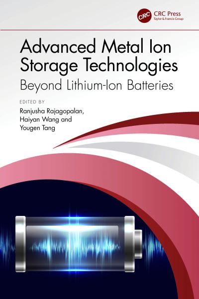 Cover for Ranjusha Rajagopalan · Advanced Metal Ion Storage Technologies: Beyond Lithium-Ion Batteries (Hardcover Book) (2023)