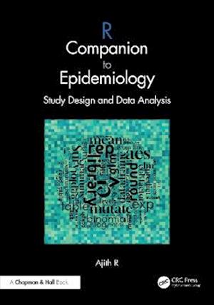 Cover for Ajith R · R Companion to Epidemiology: Study Design and Data Analysis (Paperback Book) (2025)