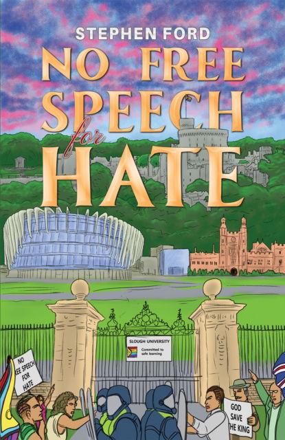 No Free Speech for Hate - Stephen Ford - Books - Austin Macauley Publishers - 9781035877645 - February 21, 2025