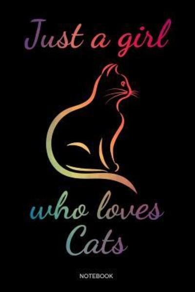 Cover for Pet Books · Just A Girl Who Loves Cats (Paperback Bog) (2019)