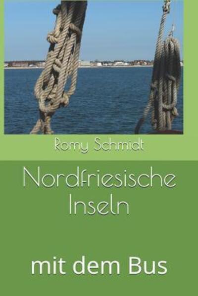 Cover for Romy Schmidt · Nordfriesische Inseln (Paperback Book) (2019)