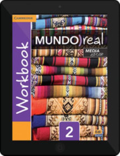 Mundo Real Media Edition Level 2 Value Pack (Student's Book plus ELEteca Access, Online Workbook) Multi-Year - Celia Meana - Bücher - Cambridge University Press - 9781107473645 - 16. Februar 2015