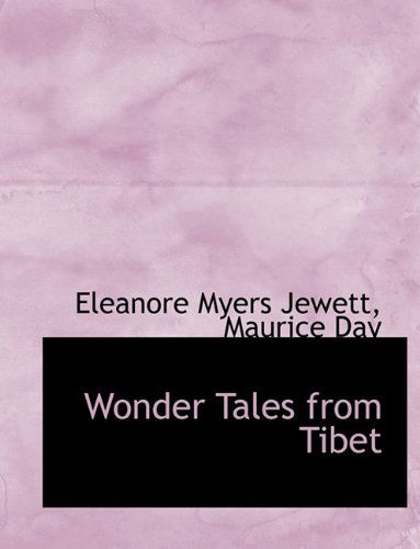 Cover for Eleanore Myers Jewett · Wonder Tales from Tibet (Hardcover Book) (2009)