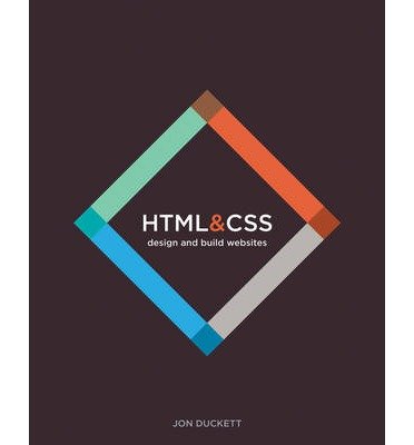 Cover for Jon Duckett · HTML and CSS: Design and Build Websites (Innbunden bok) (2014)