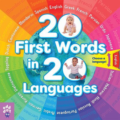 20 First Words in 20 Languages - Odd Dot - Livres - Odd Dot - 9781250230645 - 31 mars 2020