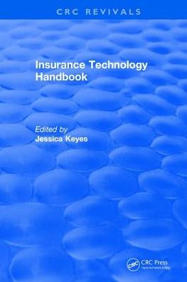 Cover for Jessica Keyes · Insurance Technology Handbook (Gebundenes Buch) (2017)