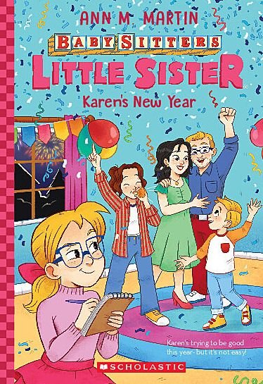 Cover for Ann M. Martin · Karen's New Year (Baby-Sitters Little Sister #14) (Bok) (2023)