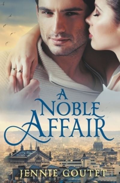 Cover for Jennie Goutet · A Noble Affair (Paperback Book) (2020)