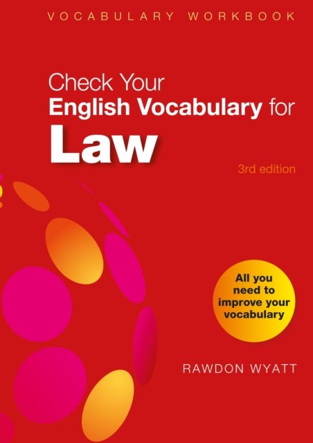 Cover for Rawdon Wyatt · Check Your English Vocabulary for Law: All you need to improve your vocabulary (Pocketbok) [Bi Rebrand edition] (2022)