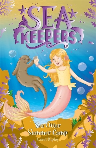 Cover for Coral Ripley · Sea Keepers: Sea Otter Summer Camp: Book 6 - Sea Keepers (Paperback Bog) (2021)