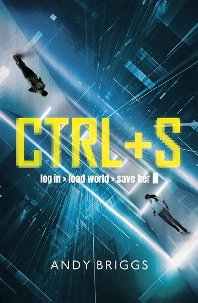 Cover for Andy Briggs · Ctrl S (Paperback Book) (2019)