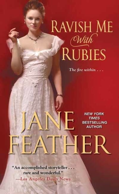 Cover for Jane Feather · Ravish Me with Rubies (Paperback Book) [Ed edition] (2021)