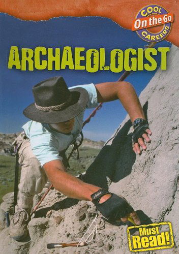 Cover for William David Thomas · Archaeologist (Cool Careers) (Paperback Book) (2009)