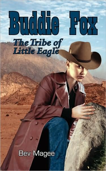 Cover for Bev Magee · Buddie Fox: the Tribe of Little Eagle (Paperback Bog) (2008)
